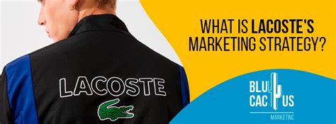 lacoste branding strategy.